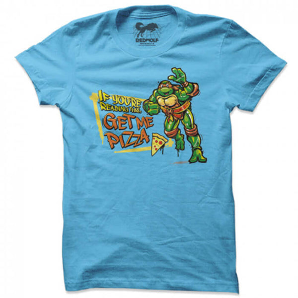 Teenage Mutant Ninja Turtles - Get Me Pizza T-Shirt